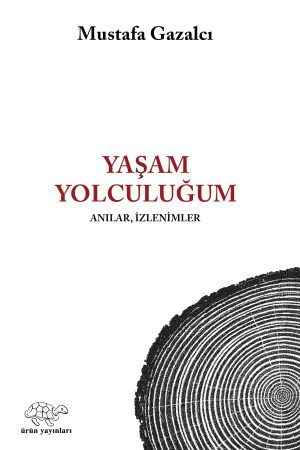 YAŞAM YOLCULUĞUM